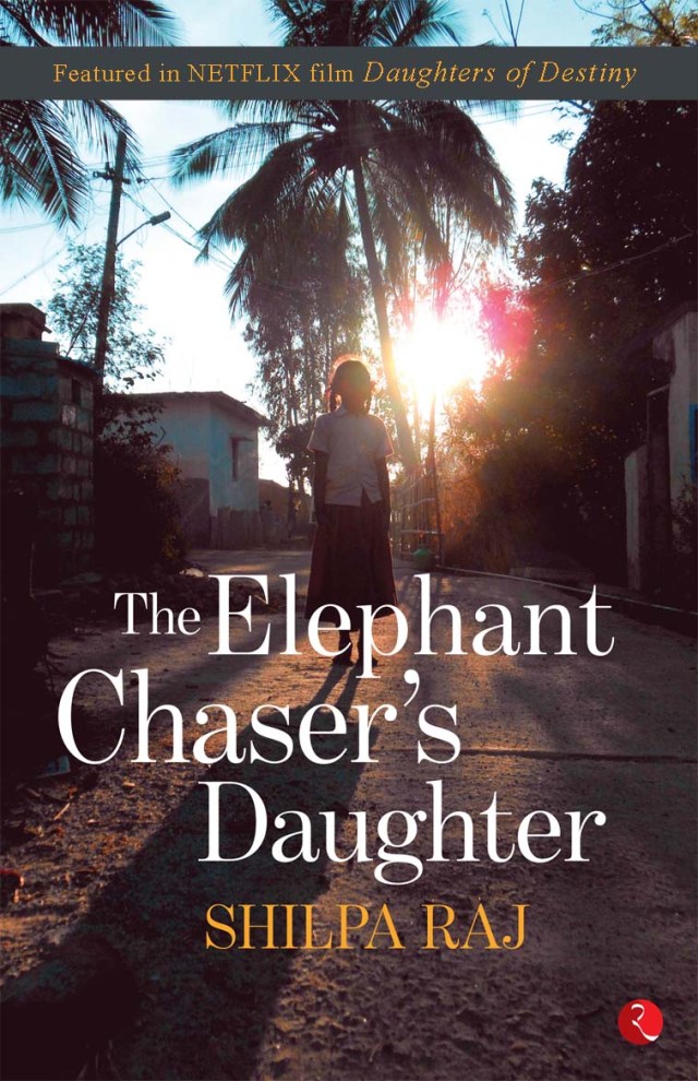 THE ELEPHANT CHASER’S DAUGHTER: BOOK REVIEW