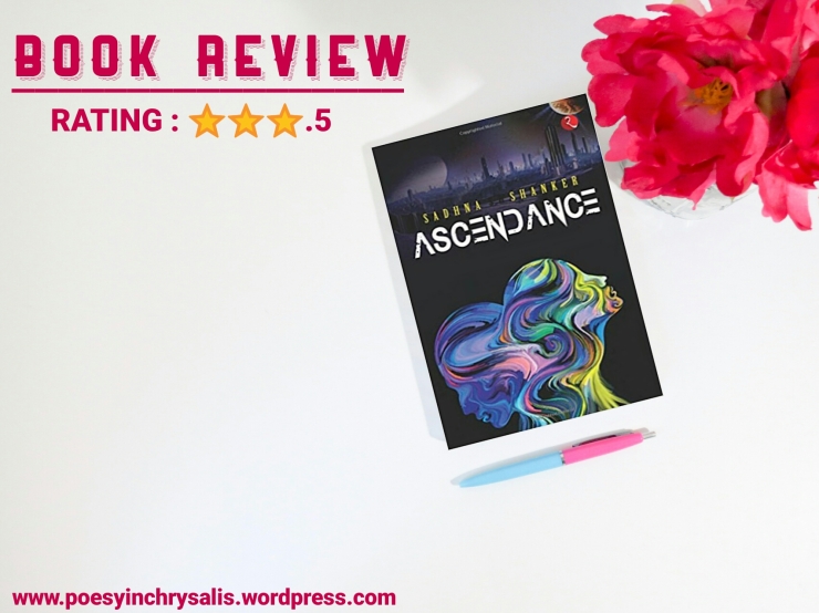 Ascendance by Sadhna Shanker Book Review